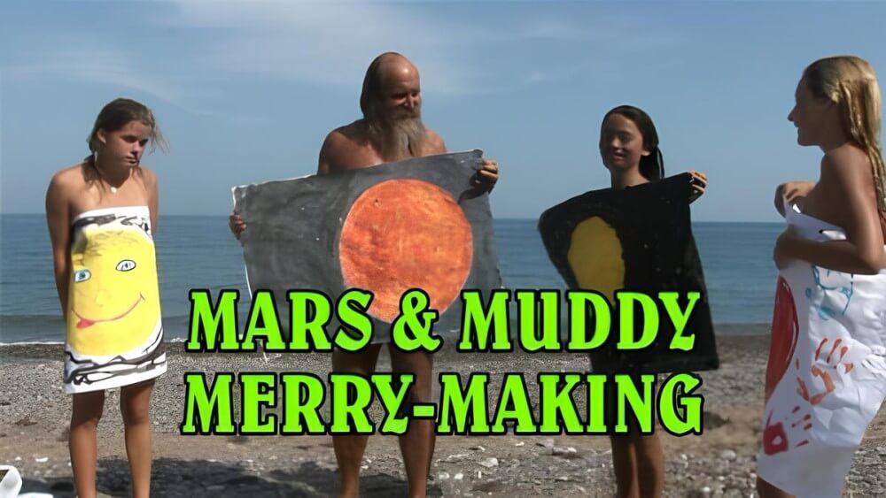 Mars of muddy merry making - At the heart of nudism lies the idea of equality and respect for oneself and others