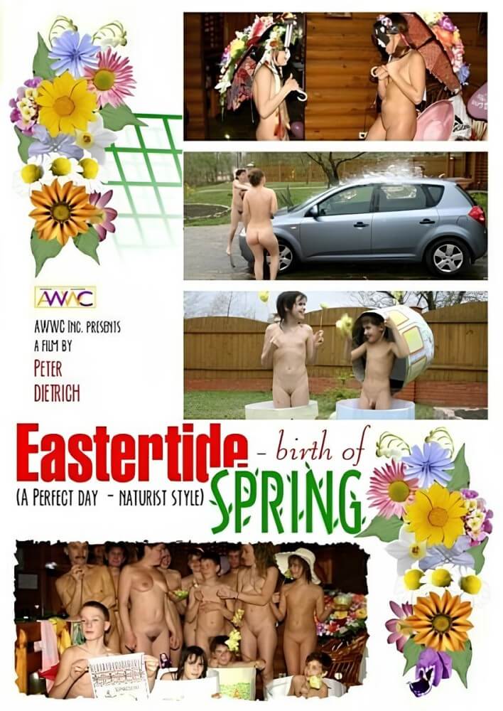 Enature - Eastertide birth of spring, AWWC, Peter Dietrich - Joy and pleasure are an integral part of the nudist and naturist experience