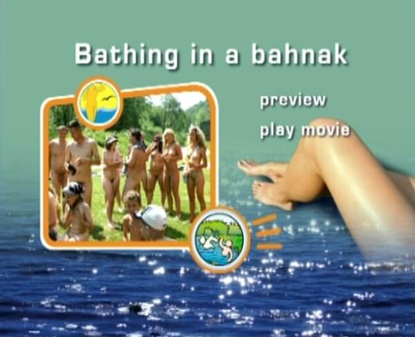 Naturist Freedom: Bathing in a Bahnak - Nudism teaches us to appreciate the present and be honest